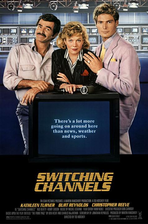 Switching Channels (1988)​